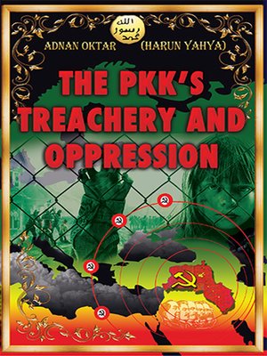cover image of The PKK's Treachery and Oppression
